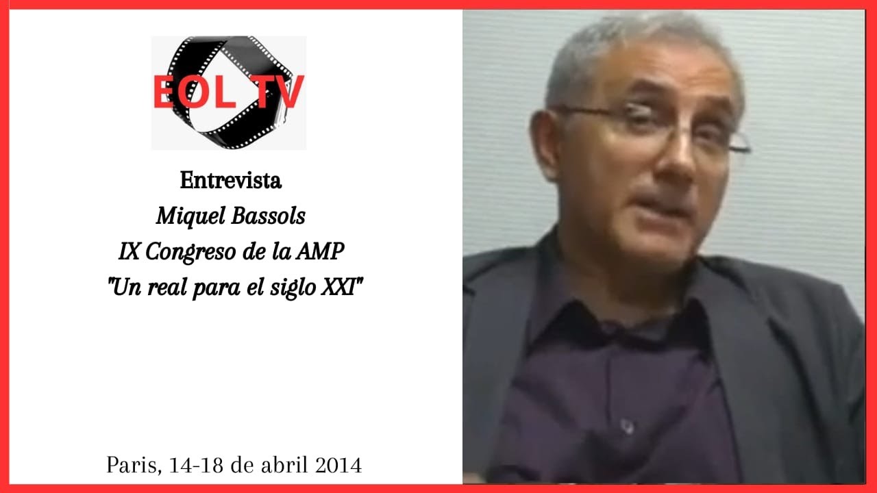 Entrevista a Miquel Bassols sobre el Cartel de la Escuela de Lacan