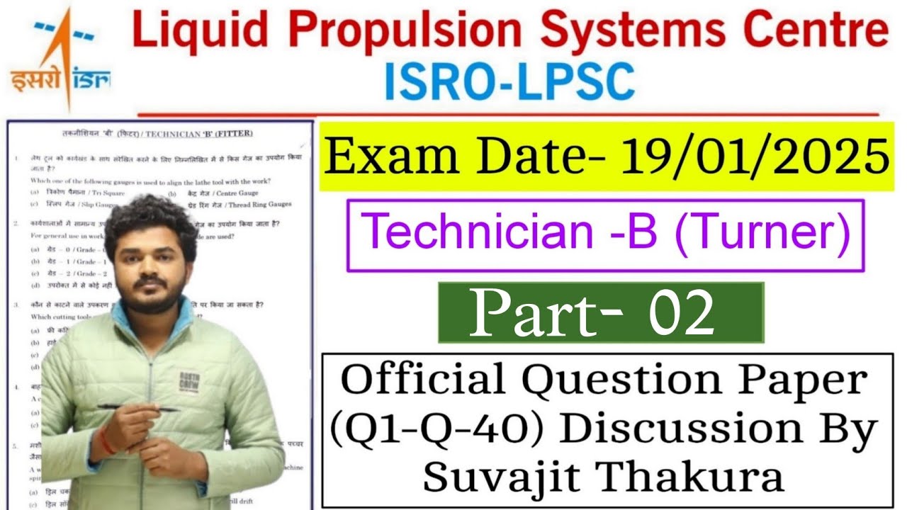 ISRO LPSC Turner Question Paper 19/01/25|ISRO LPSC Turner Question Paper 2025 Analysis Part-2 