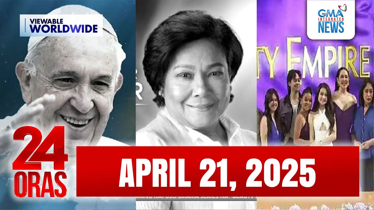 24 Oras Express: April 21, 2025 [HD]