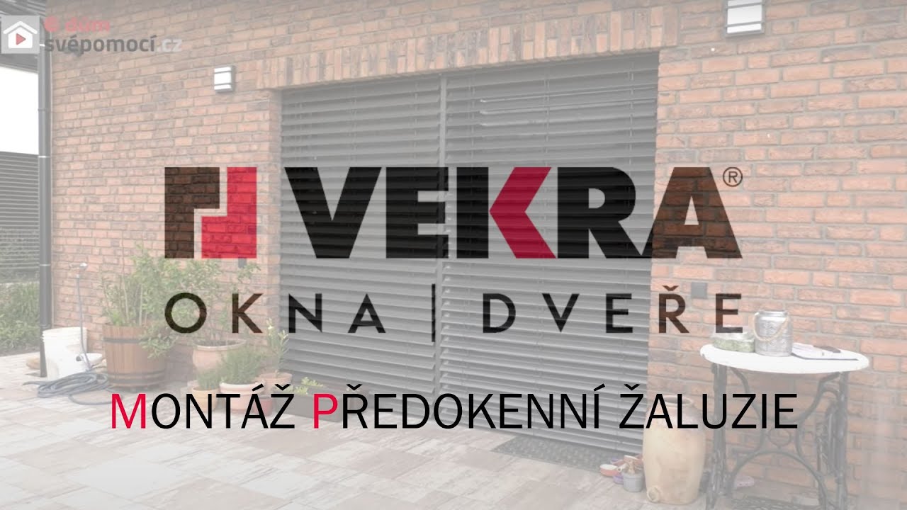 VEKRA venkovní žaluzie - montáž