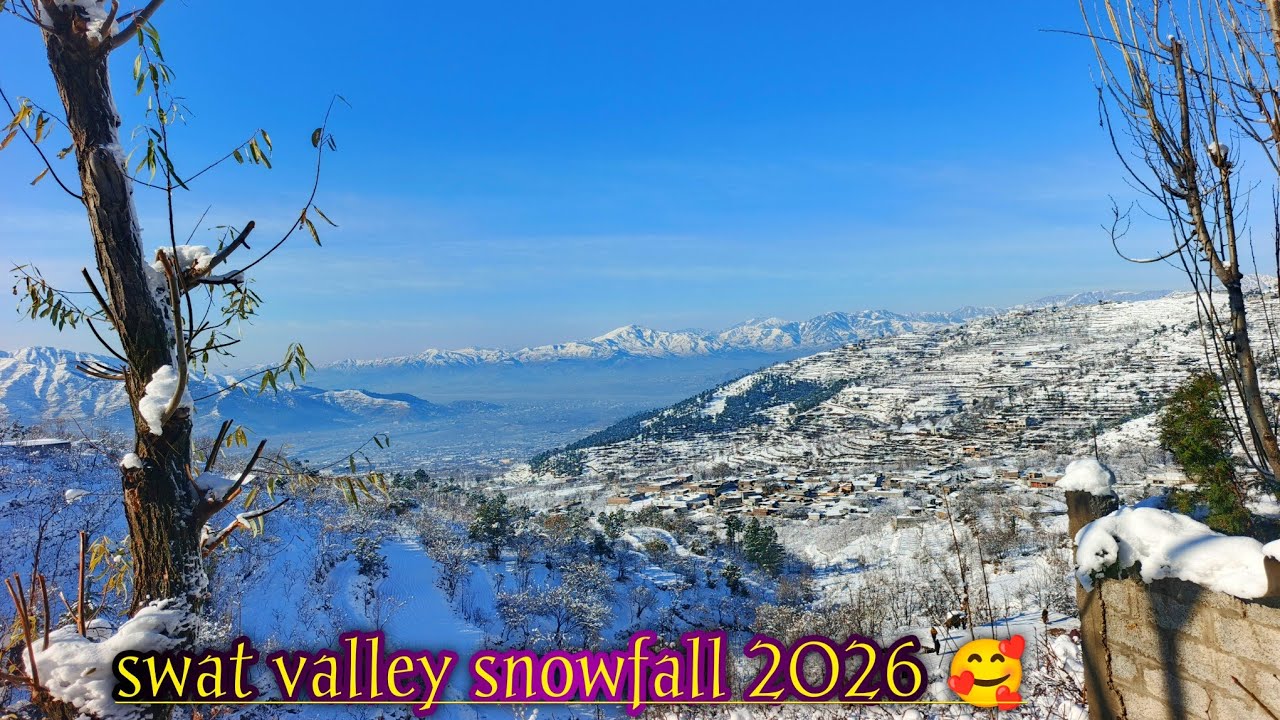 Swat valley snowfall latest video 2026 :best places to visit in Pakistan swat valley#travelpakistan