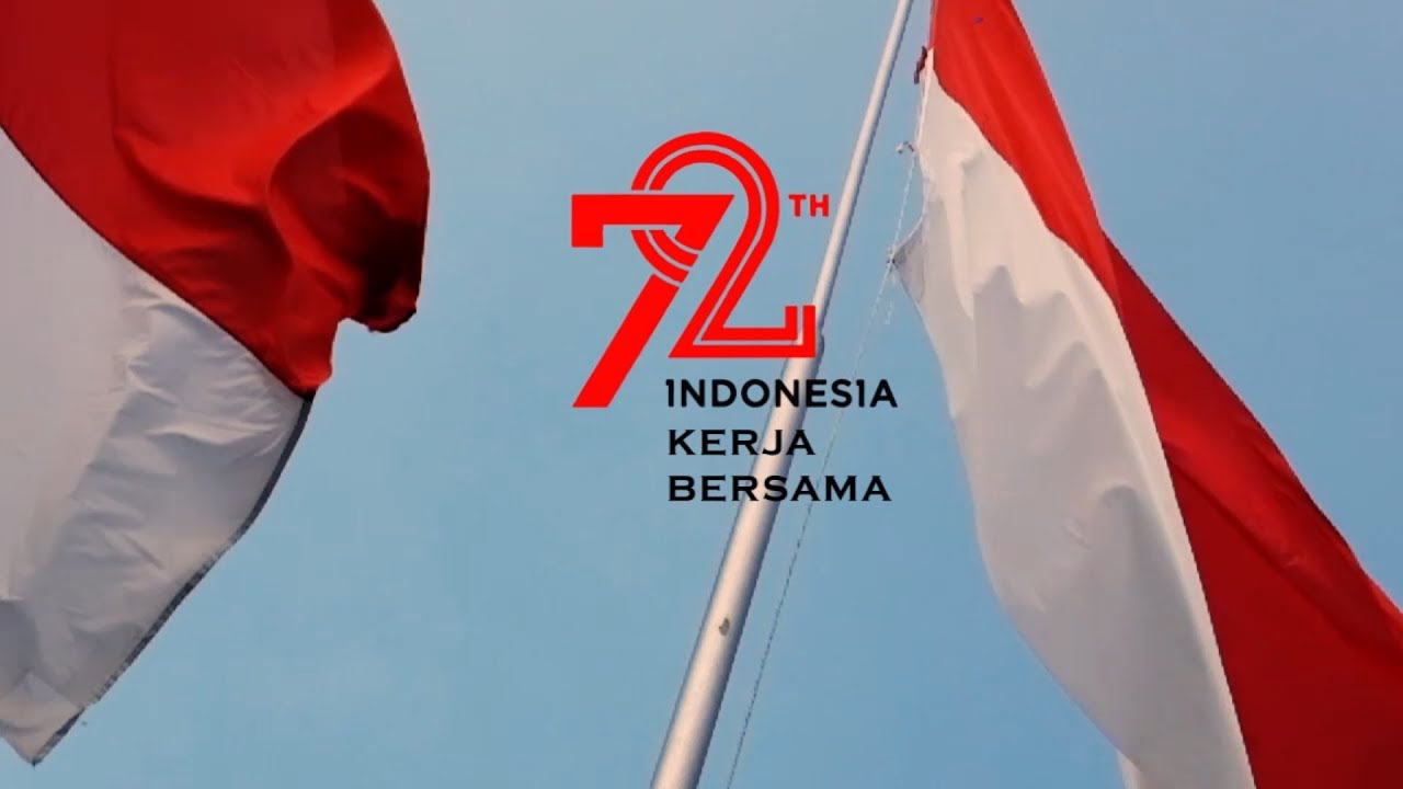 Video Hari Ulang Tahun Republik Indonesia ke-72