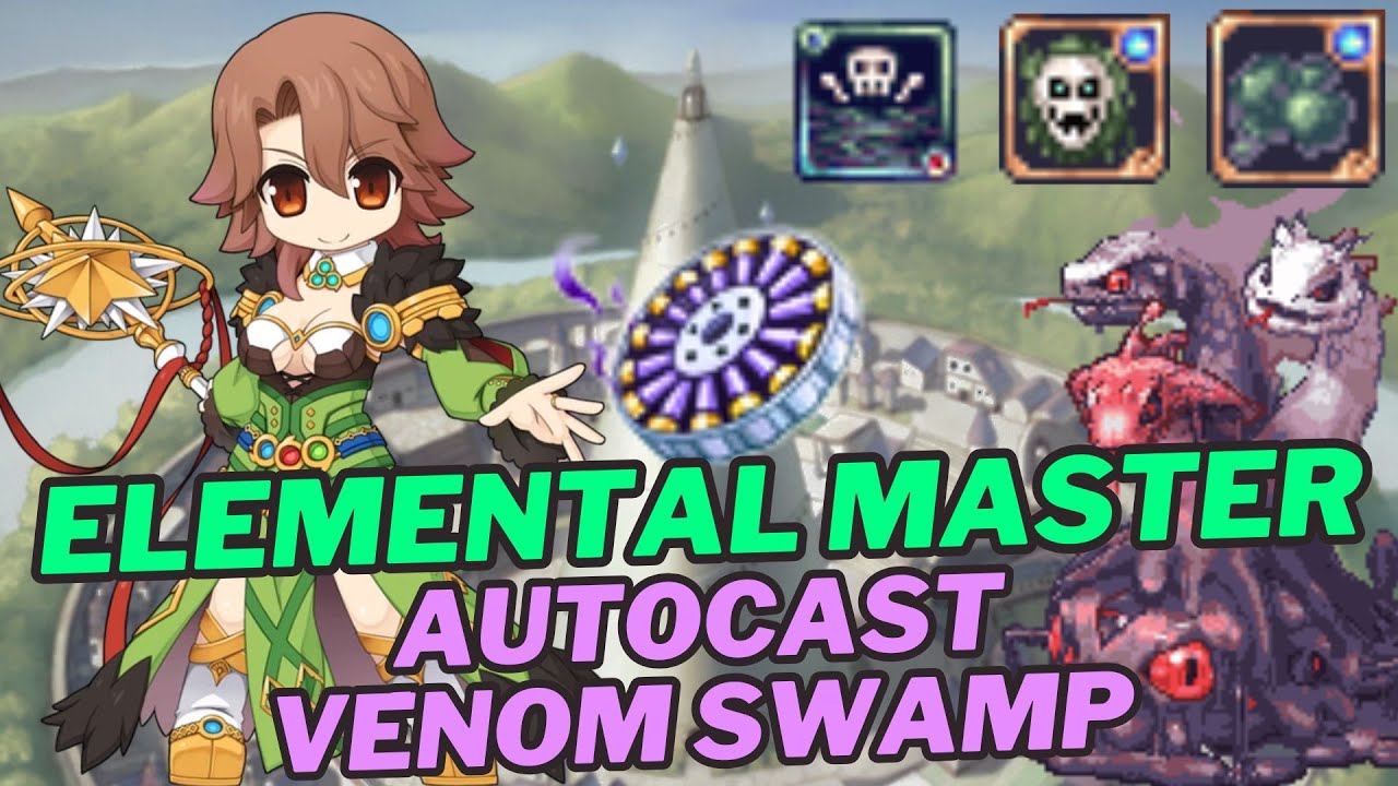 [IRO] Elemental Master Autocast Venom Swamp : Memory Records of Reminiscences(Celia Memory) Test