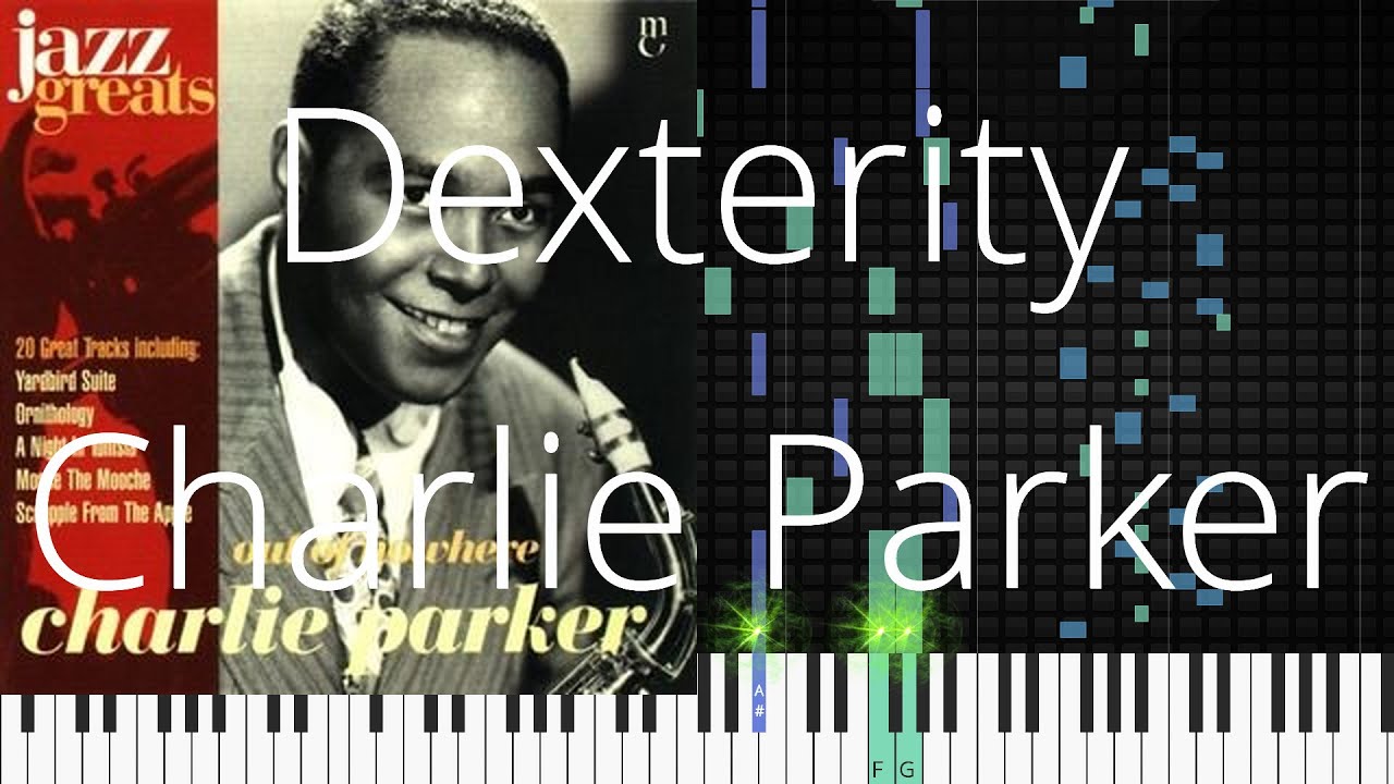 🎹 Dexterity, Charlie Parker, Synthesia Piano Tutorial