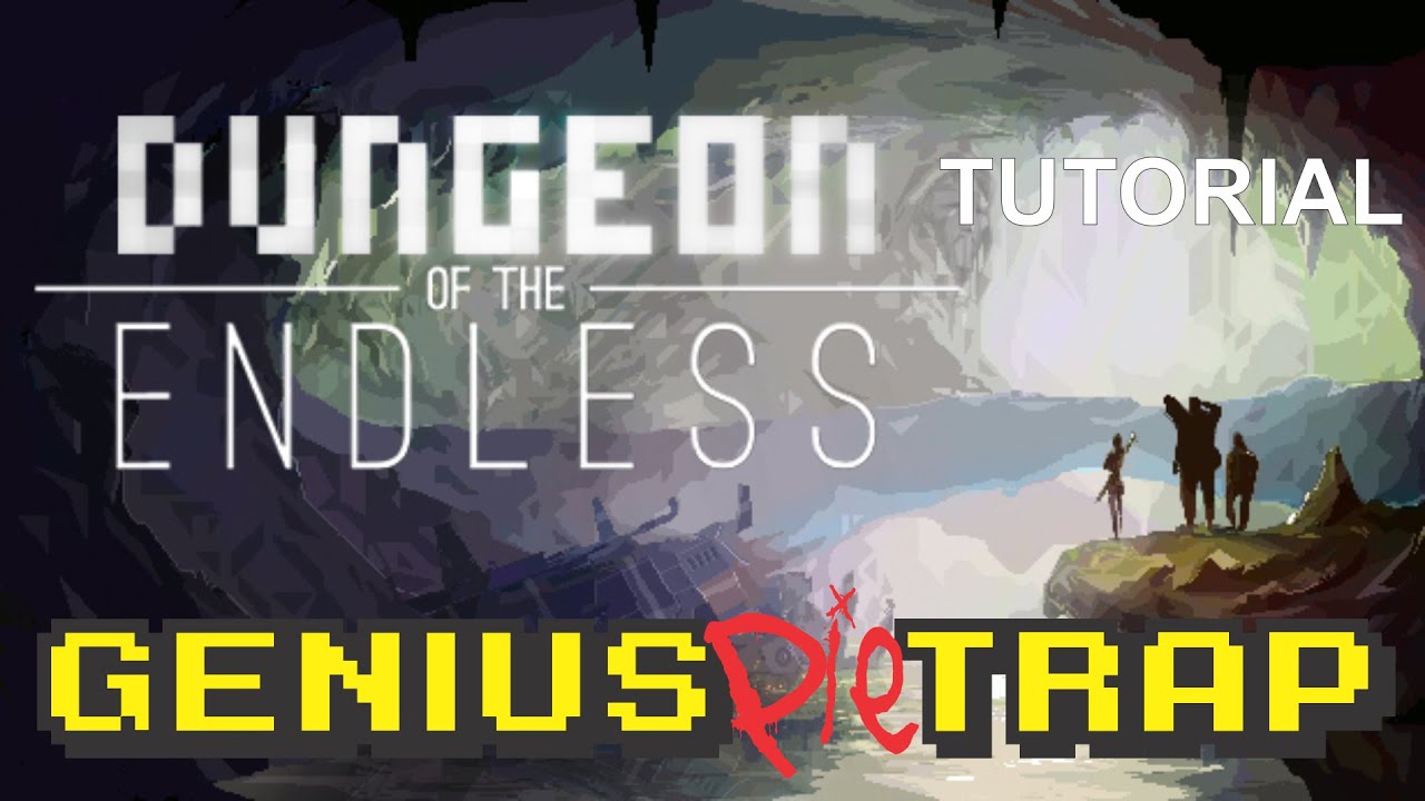 Dungeon of the Endless Tutorial and Strategy