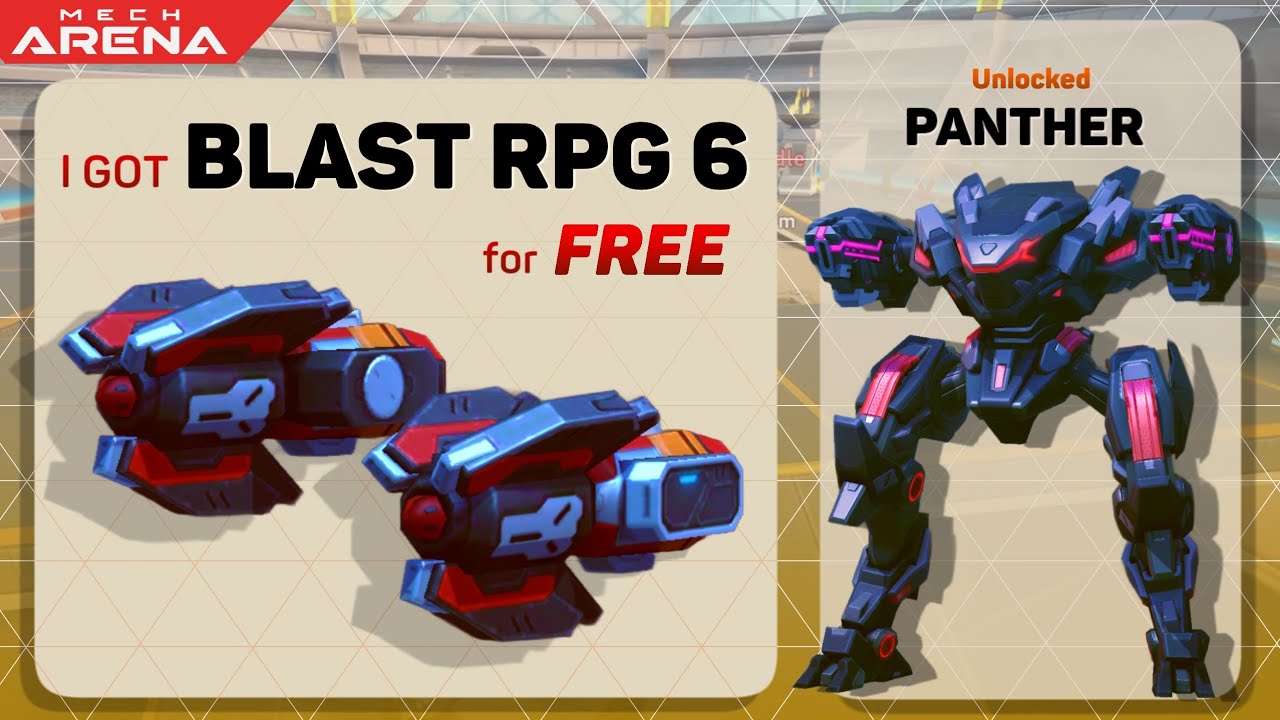 I bought Panther & got FREE Blast RPG 6 || Mech Arena