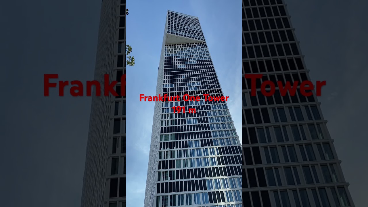 Frankfurt One Tower # city tour # skyline # germany