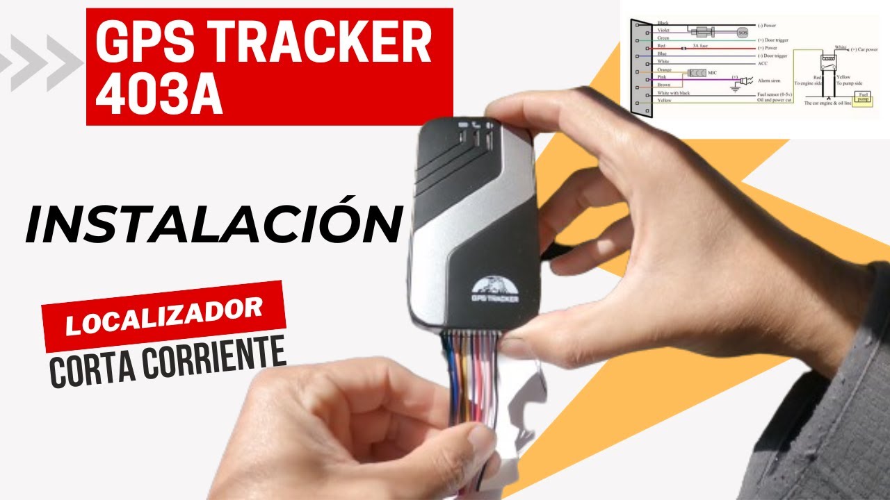 Localizador GPS Tracker 403A | Tutorial de INSTALACI&Oacute;N y USO