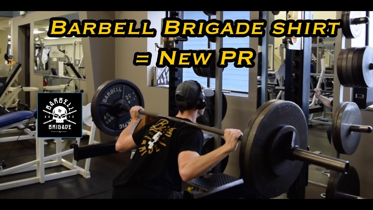 Barbell Brigade Shirt = New Squat PR!