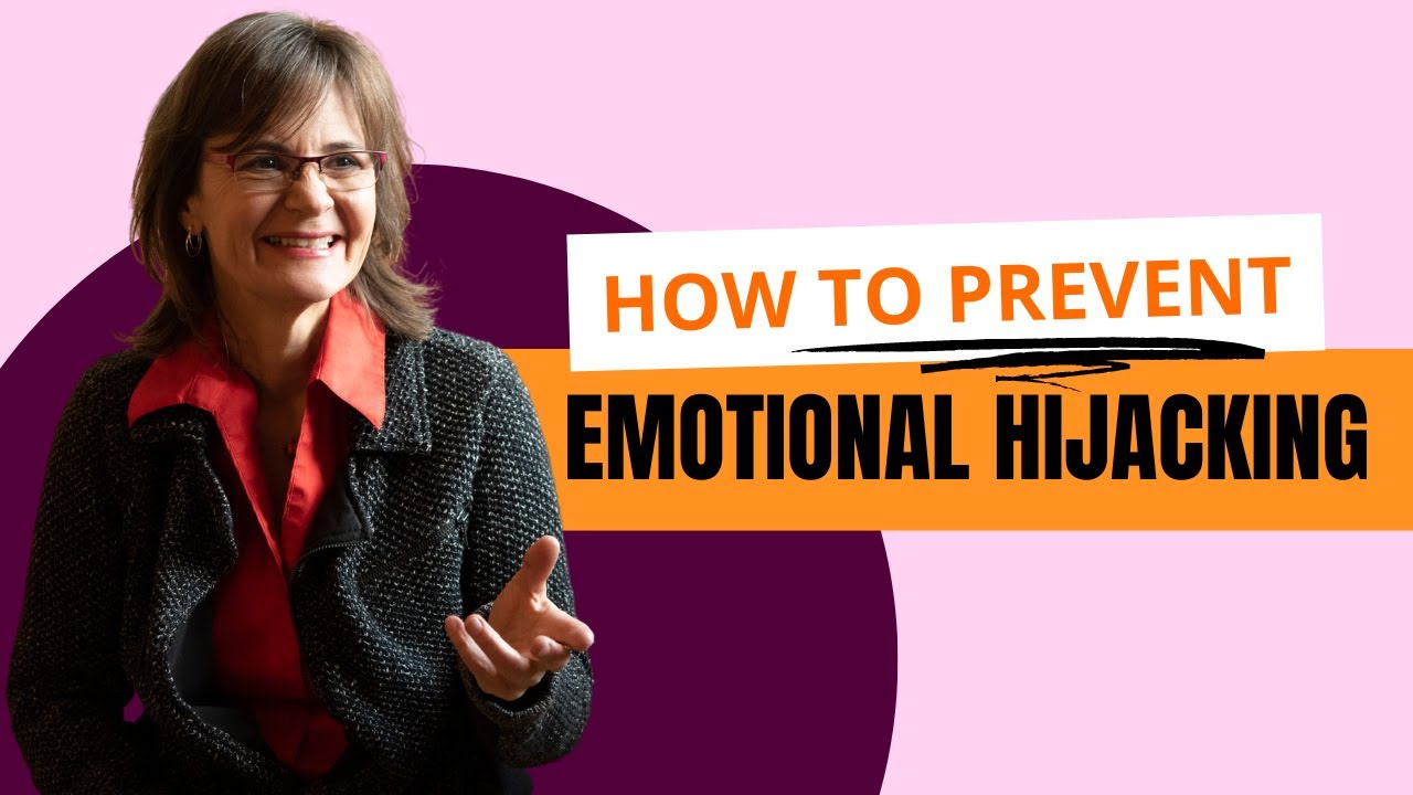 How to stop emotional hijacking in its tracks