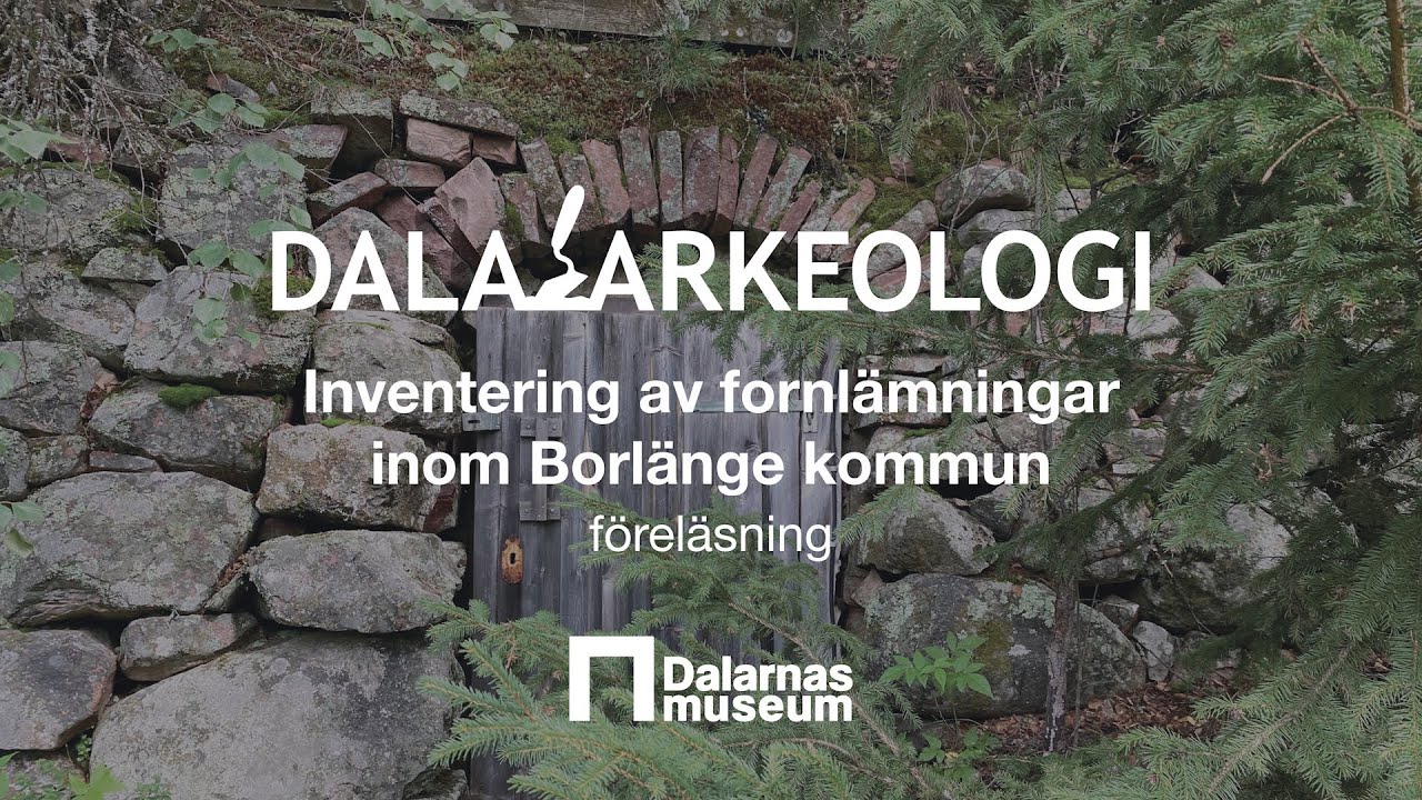 Inventering av fornlämningar inom Borlänge kommun