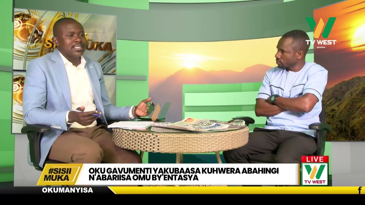 SISIIMUKA: Oku gavumenti yakubaasa kuhwera abahingi n'abariisa omu by'entaasya.