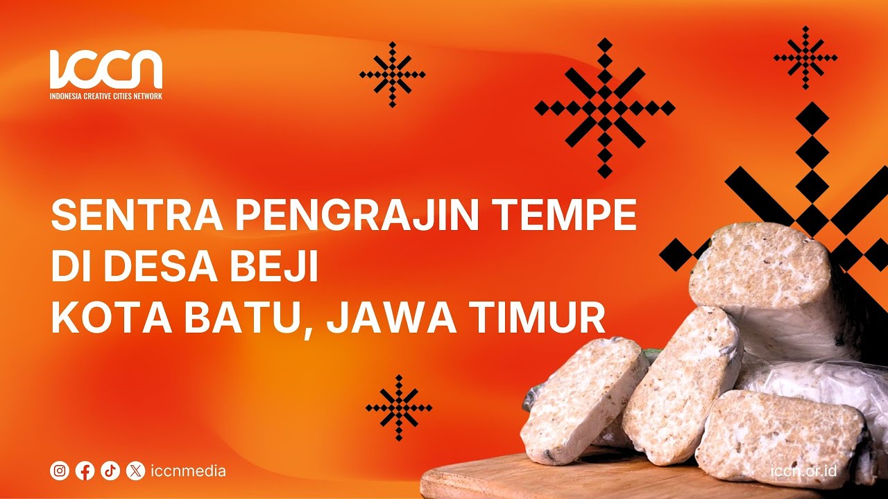 Desa Beji, Sentra Pengrajin Tempe Di Kota Batu (Jawa Timur)