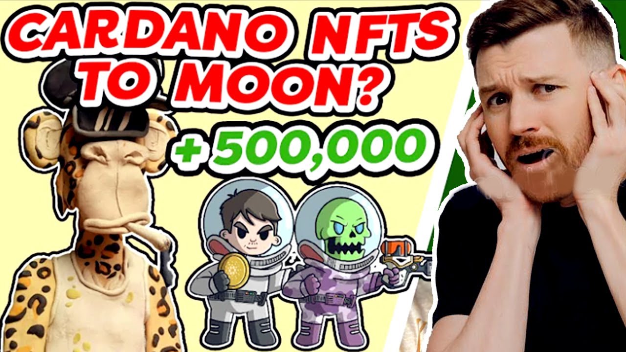 Why Cardano Nft&rsquo;s Have Insane Potential  Full Nft History Complete