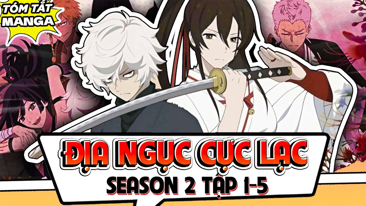 ĐỊA NGỤC CỰC LẠC JIGOKURAKU SS2 TẬP 1-5 | GABIARU BỊ CÁC THIÊN TIÊN GÀI BẪY!!!
