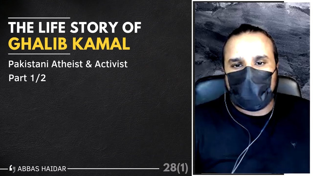 Ghalib Kamal's Life Story | Abbas Haidar | ViewPoint #28 (1/2)