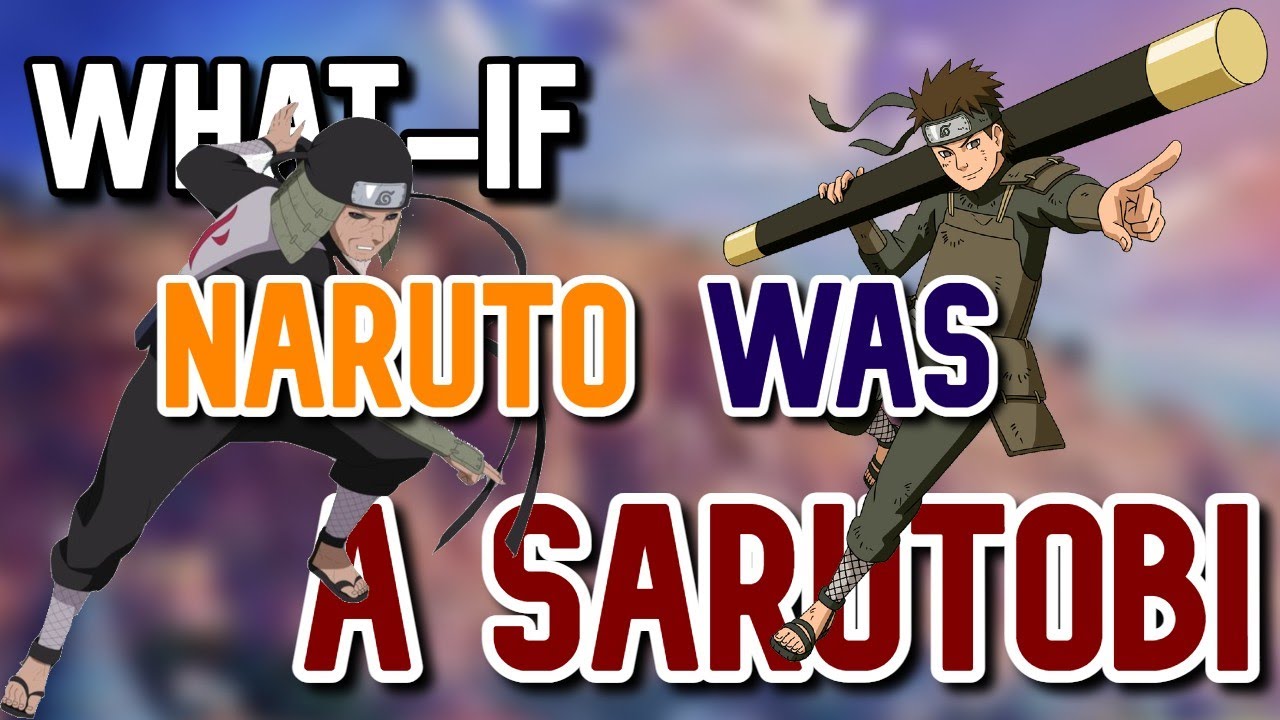 WHAT IF NARUTO WAS A SARUTOBI |THE MOVIE|