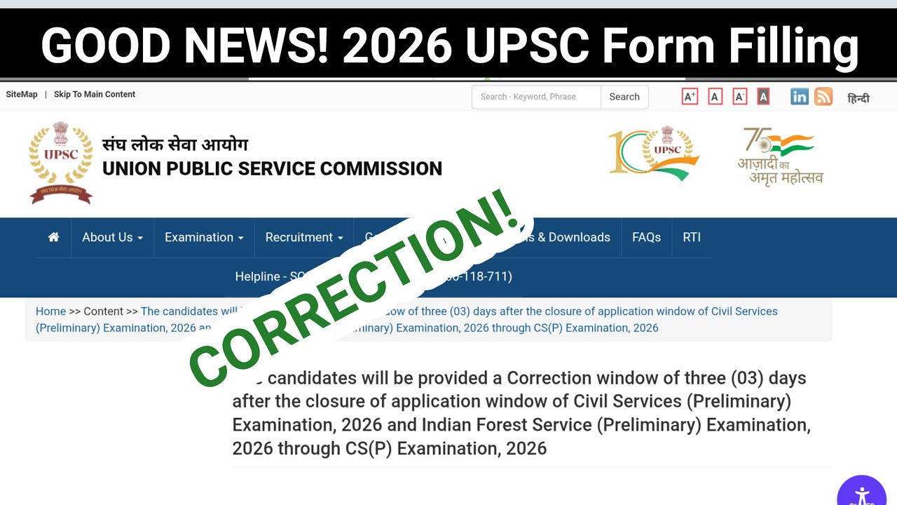 When UPSC CSE 2026 Application Form Correction Window will be live? 