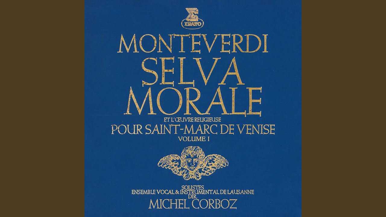 Selva morale e spirituale: No. 1, O ciechi il tanto affaticar che giova, SV 252