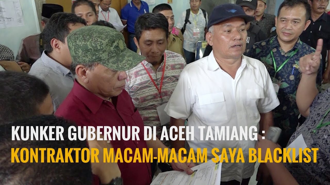 KUNKER GUBERNUR KE ACEH TAMIANG