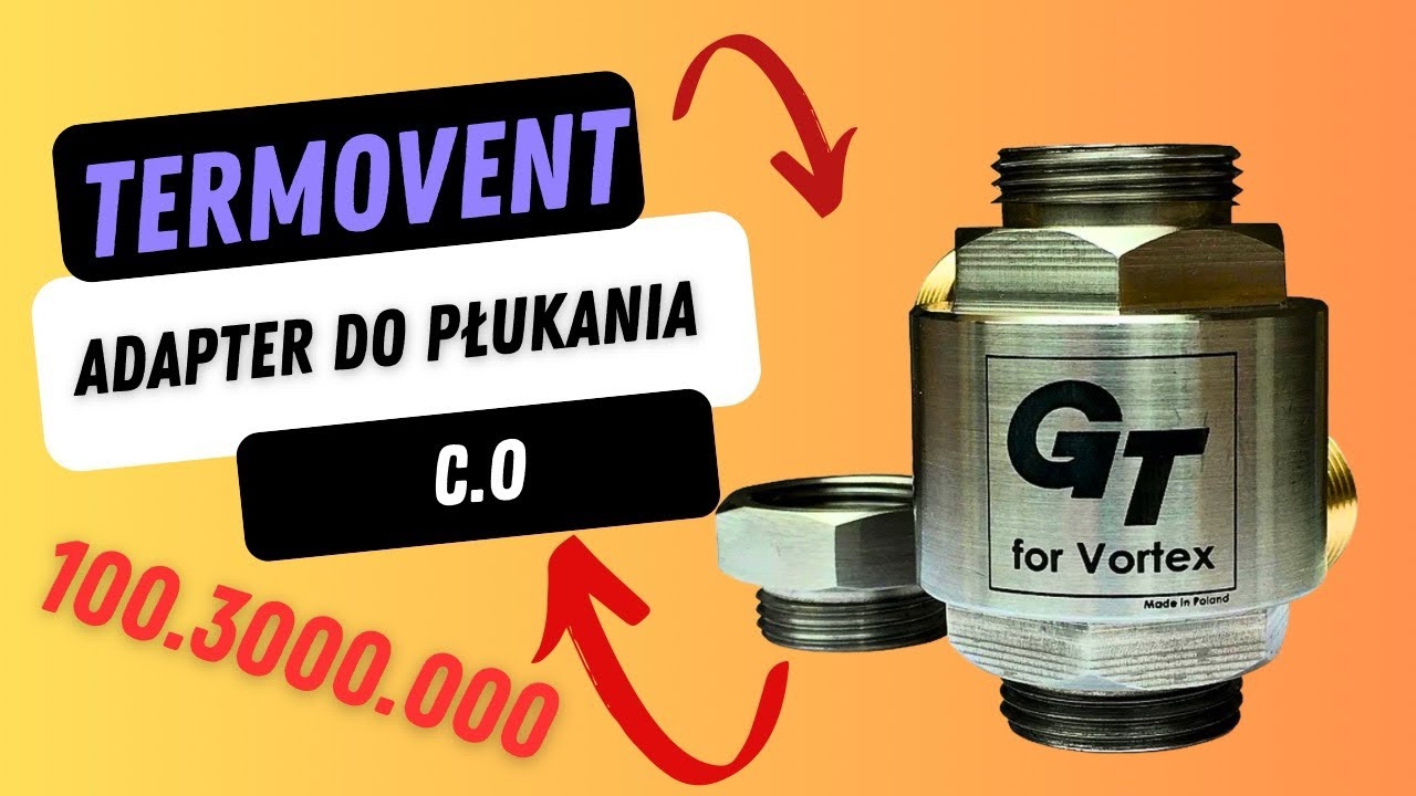 Adapter do płukania centralnego ogrzewania c.o | Termovent 100.3000.000 prezentacja produktu 4flush