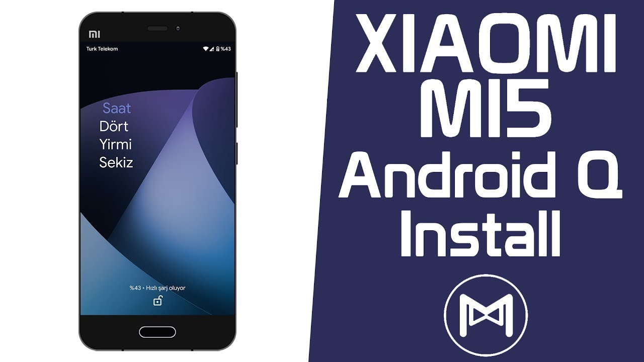 How to Install Android Q on Xiaomi Mi5