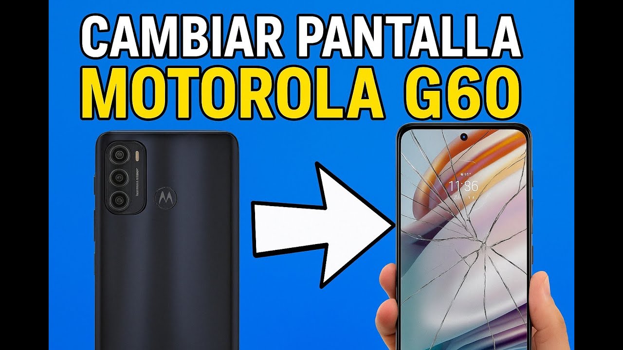 Cómo Cambiar la Pantalla del Motorola G60 Paso a Paso