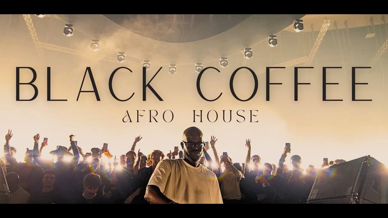 🔥 Black Coffee - Afro / Melodic House 2026 - Deep & Hypnotic Set 🔥  #1