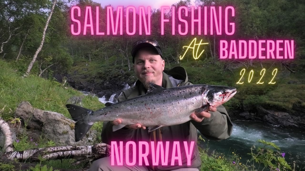 Salmon Fishing in Badderen Norway 2022 4k