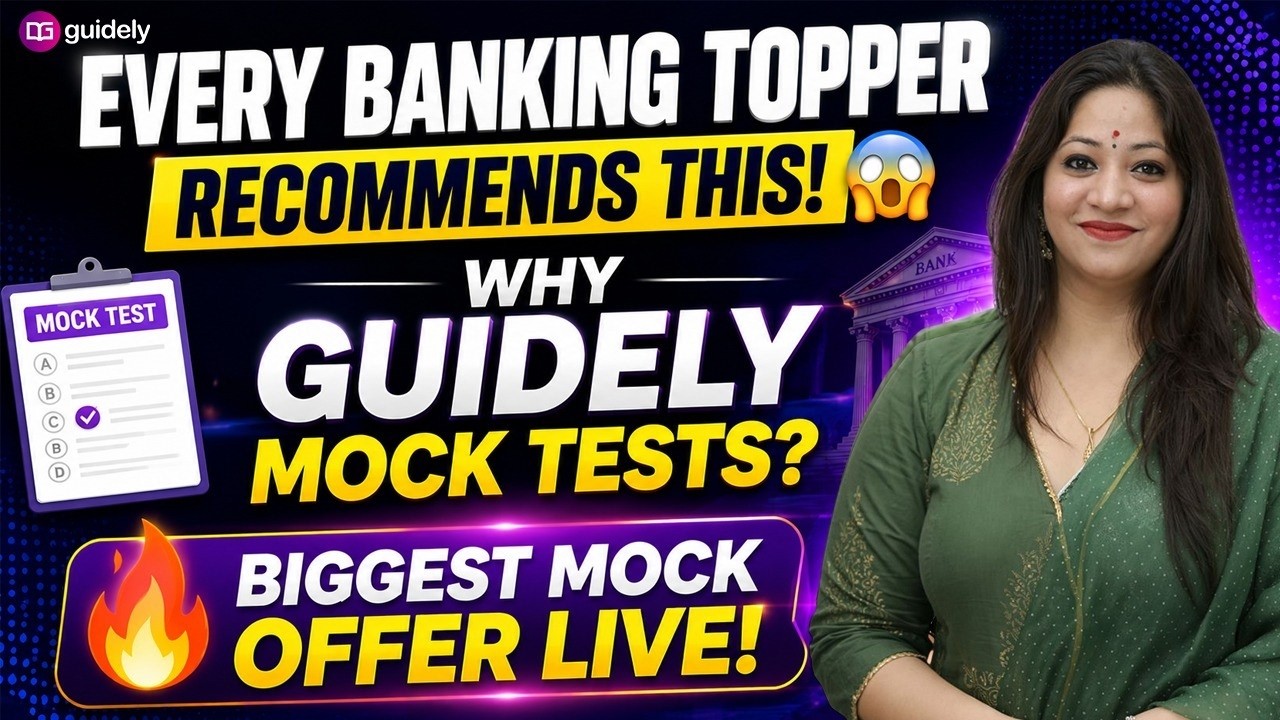 Why Every Banking Topper Recommends Guidely Mock Tests? Guidely Mock Test Offer | Bank Exams 2026