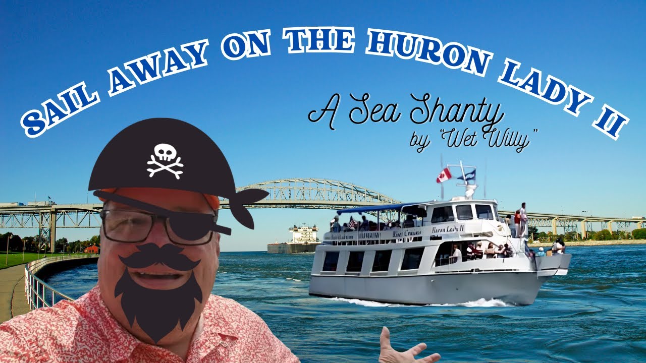 Sail Away on the Huron Lady II (Feat. Yankee in the South)