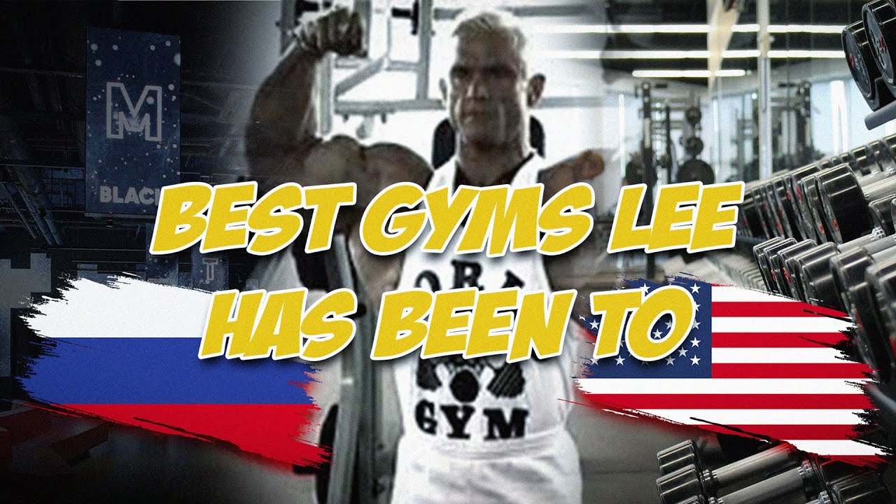 From Venice to Russia: Lee Priest’s Best Gym Experiences Around the World