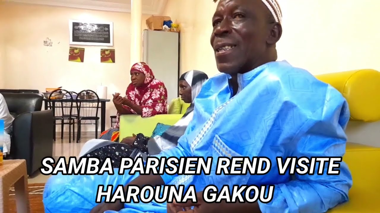 SAMBA PARISIEN  REND VISITE HAROUNA GAKOU (ABONNÉS VOUS)