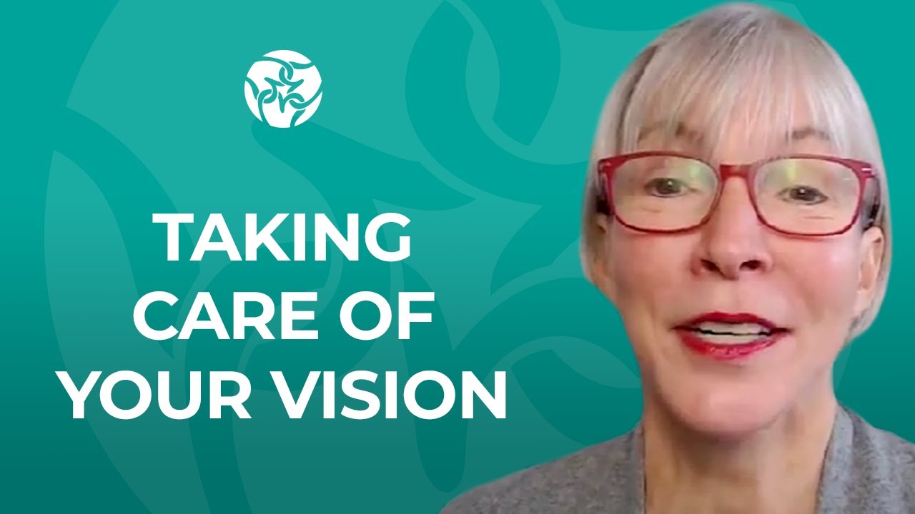 How To Take Care of Your Vision