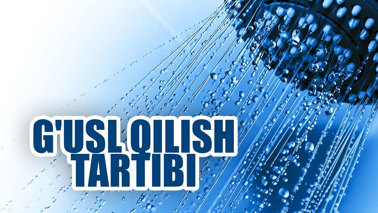 G'usl qilish tartibi | Shayx Sodiq Samarqandiy
