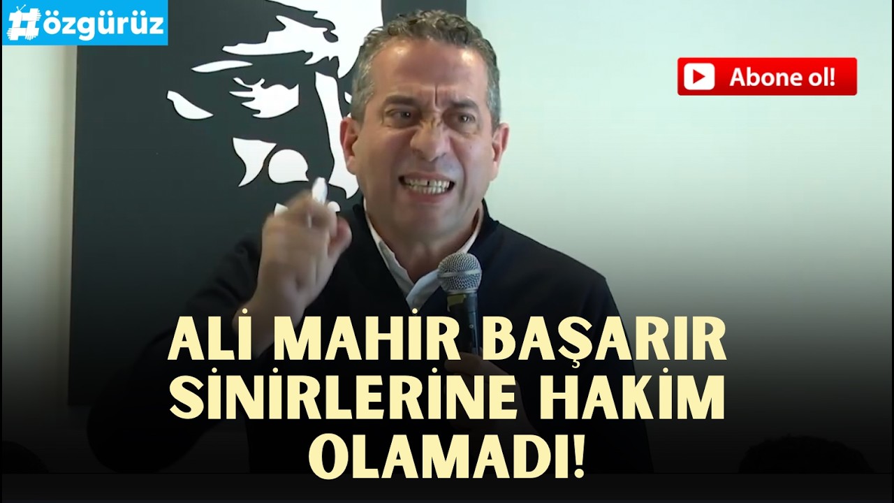 Ali Mahir Başarır sinirlerine hakim olamadı. Tanju ÖZcan için AKP'ye büyük salvolar!