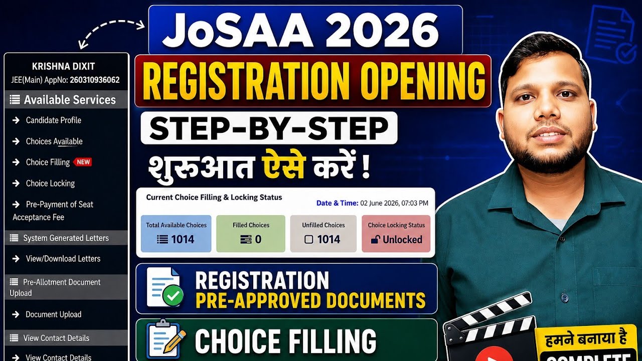 JoSAA Counselling 2026 Complete Guide | Step-by-Step Registration & Choice Filling Process