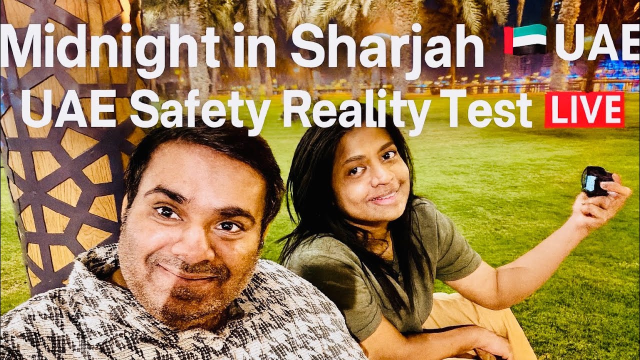 “How Safe Is UAE at Midnight? | Sharjah Night Walk Live 🇦🇪