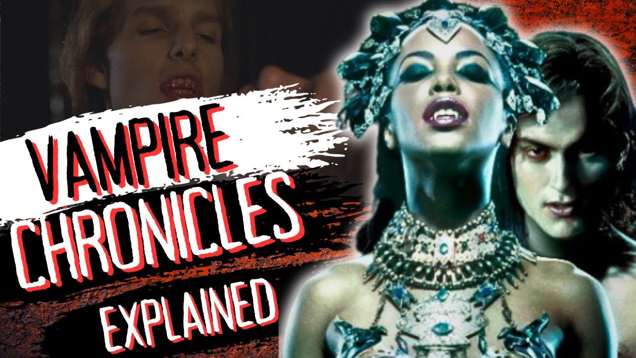 Vampire Chronicles: The History Of Vampires Explained