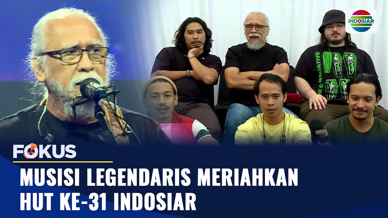 Musisi legendaris meriahkan  HUT Ke-31 Indosiar | Fokus