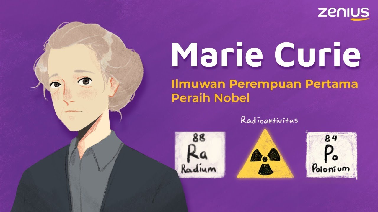 Marie Curie | Ilmuwan Perempuan Pertama Peraih Nobel