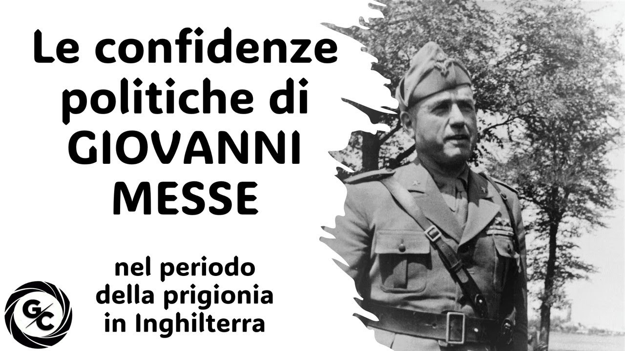 Le confidenze politiche di Giovanni Messe nel periodo della prigionia in Inghilterra - RECENSIONE