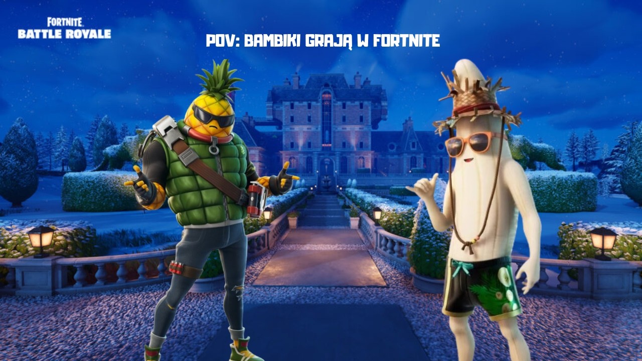 POV : 2 Bambiki Grają w Fortnite (na końcu najlepsze)