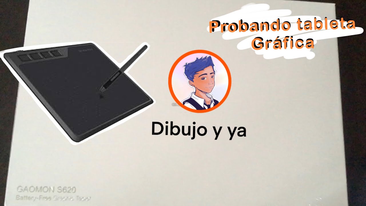 Probando tableta gr&aacute;fica | GAOMON S620