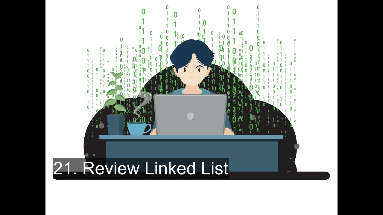 21. Review Linked List