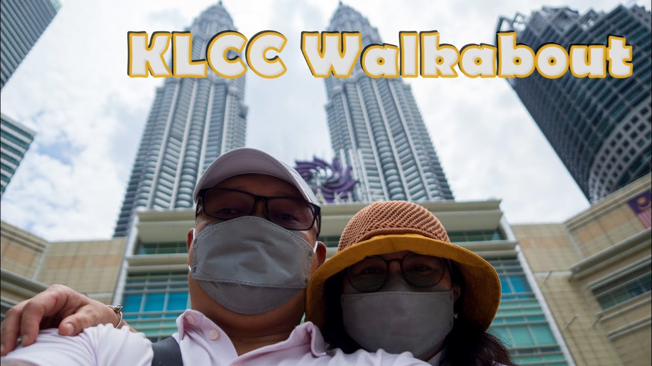 KLCC Walkabout (Megan Avenue 2 • Suria KLCC • Simfoni Lake • KLCC Park)