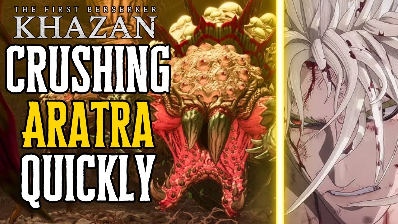 How to EASILY Beat Aratra in First Berserker Khazan | Step by Step Guide!
