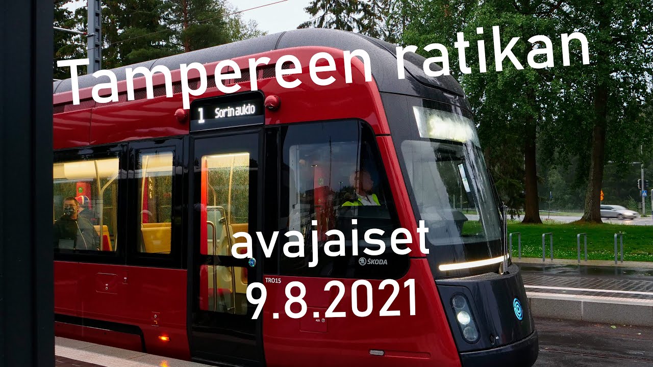 [4K] Tampereen raitiotien avajaispäivä 9.8.2021