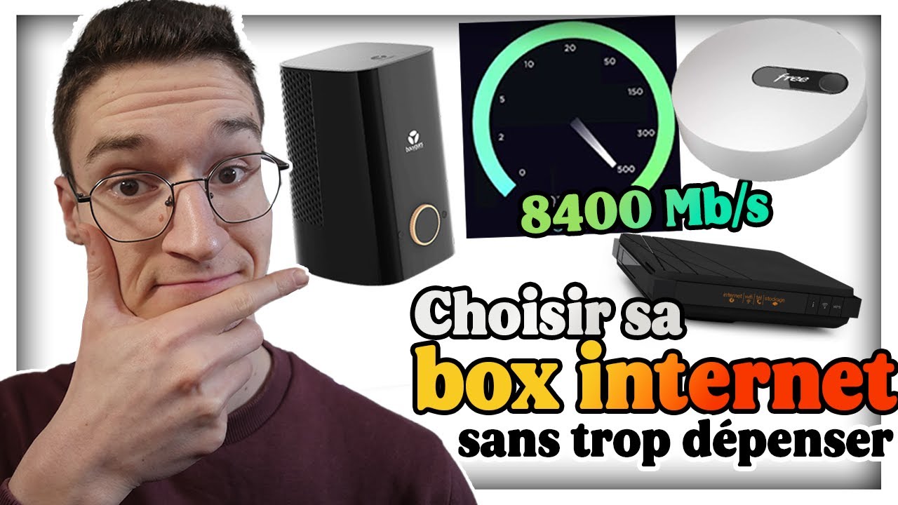 Quelle box Internet choisir ? (ne dépensez pas trop !)