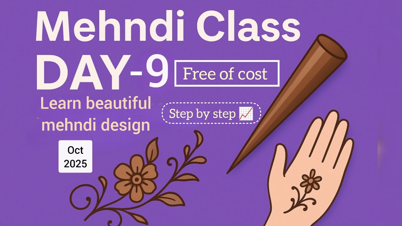 Mehndi class day 9 | learn mehndi designs step by step | मेहंदी डिजाइन बनाना सीखे आसानी से | mehndi 